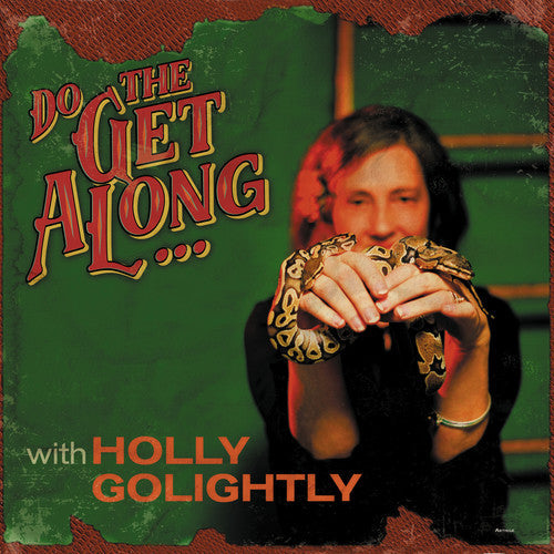 Holly Golightly - Do The Get Along [ Vinyl ]