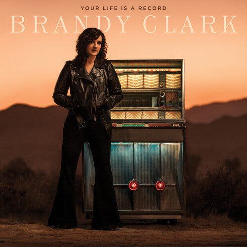 Brandy Clark - Your Life Is A Record [ Vinyl ]