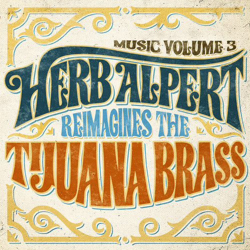 Herb Alpert - Music 3 - Herb Alpert Reimagines The Tijuana Brass [ Vinyl ]