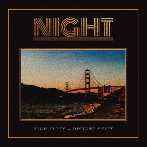 The Night - High Tides-distant Skies [ Vinyl ]