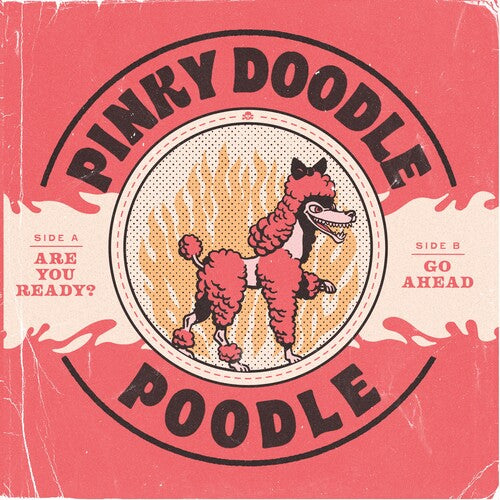 Pinky Doodle Poodle - Are You Ready [ Vinyl ]