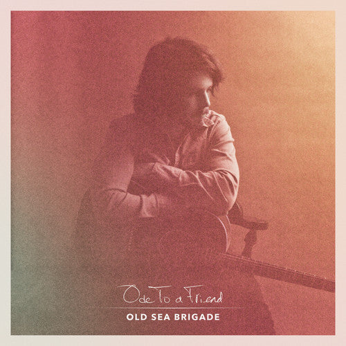 Old Sea Brigade - Ode to a Friend [ Vinyl ]