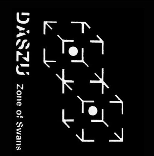Daszu - Zone of Swans/Lucid Actual + 1/2 Dativa [ Vinyl ]