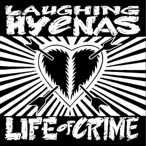 Laughing Hyenas - Life Of Crime [ Vinyl ]