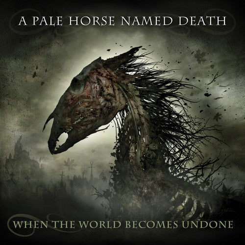 A Pale Horse Named Death - When The World Becomes Undone [ Vinyl ]