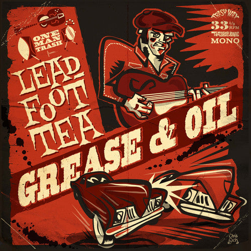 Leadfoot Tea - Grease & Oil [ Vinyl ]