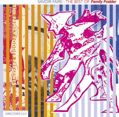 Family Fodder - Savoir Faire: The Best Of (director's Cut) [ Vinyl ]