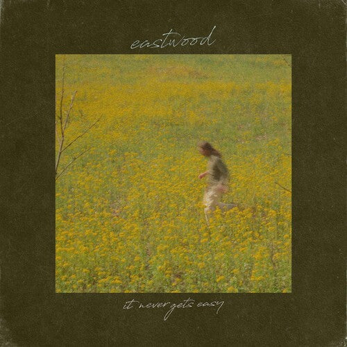 Eastwood - It Never Gets Easy [ Vinyl ]
