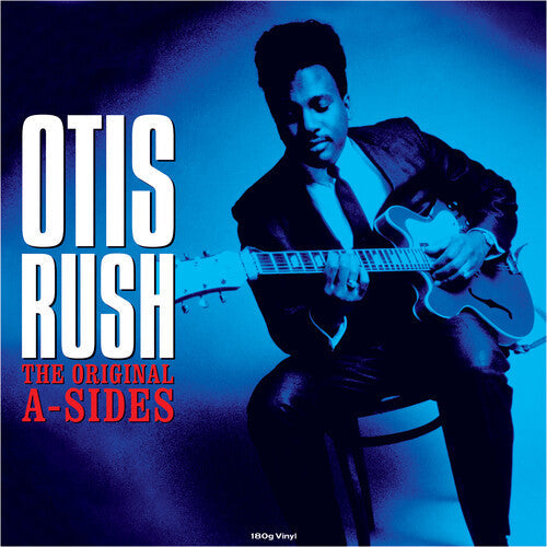 Otis Rush - Original A-Sides (180gm Vinyl) [ Vinyl ]