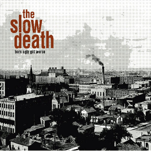 Slow Death - Born Ugly Got Worse [ Vinyl ]