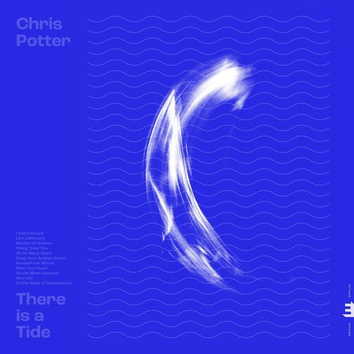 Chris Potter - There Is A Tide [ Vinyl ]
