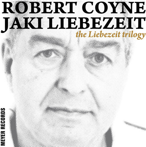 The Liebezeit Trilogy [ Vinyl ]
