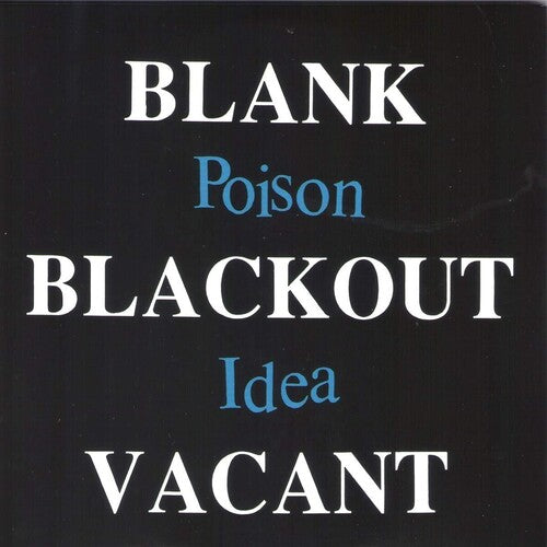 Poison Idea - Blank Blackout Vacant [ Vinyl ]