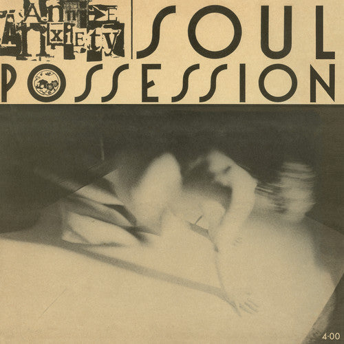 Annie Anxiety - Soul Possession [ Vinyl ]