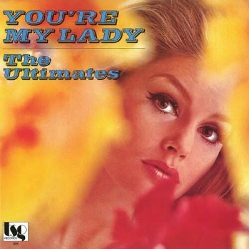 Ultimates - You're My Lady [ Vinyl ]
