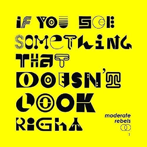 Moderate Rebels - If You See Something That Doesn't Look Right [Yellow Colored Vinyl] [ Vinyl ]