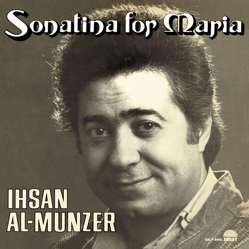 Ihsan Al Munzer - Sonatina For Maria [ Vinyl ]