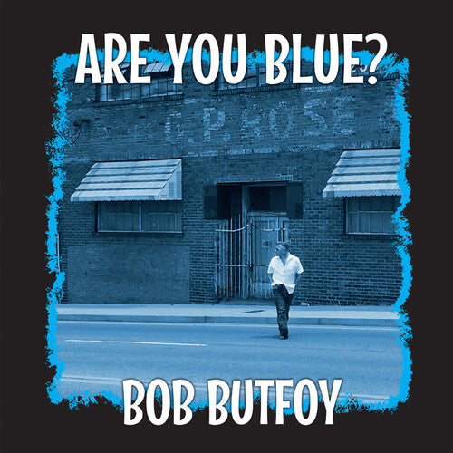 Bob Butfoy - Are You Blue? (Limited 10 ) [ Vinyl ]