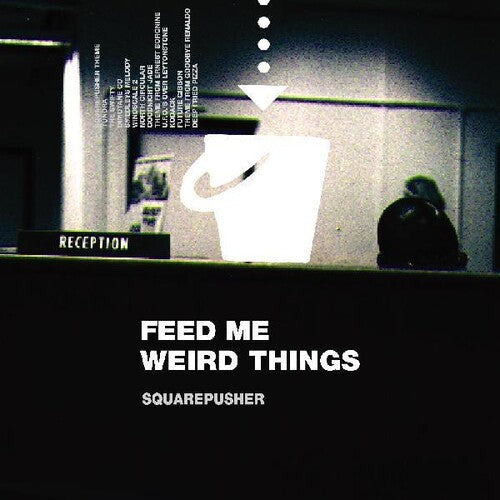 Squarepusher - Feed Me Weird Things [ Vinyl ]