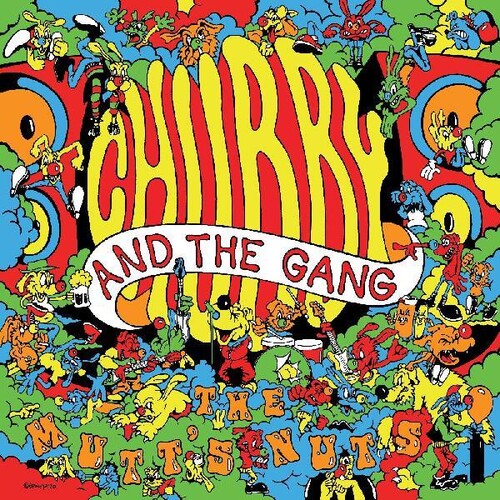 Chubby and the Gang - The Mutt's Nuts [ Vinyl ]