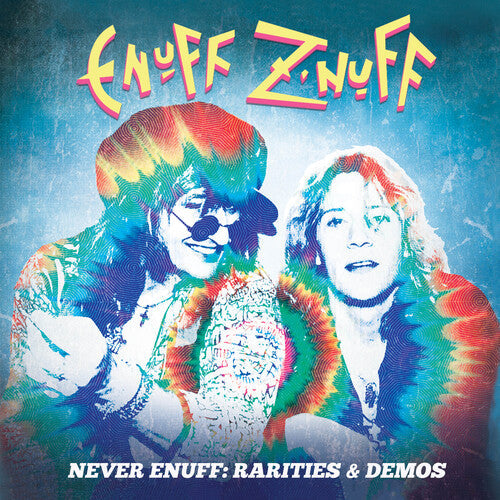 Enuff Z'nuff - Rarities & Demos [ Vinyl ]