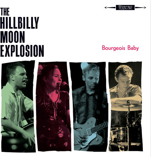 The Hillbilly Moon Explosion - Bourgeois Baby [ Vinyl ]