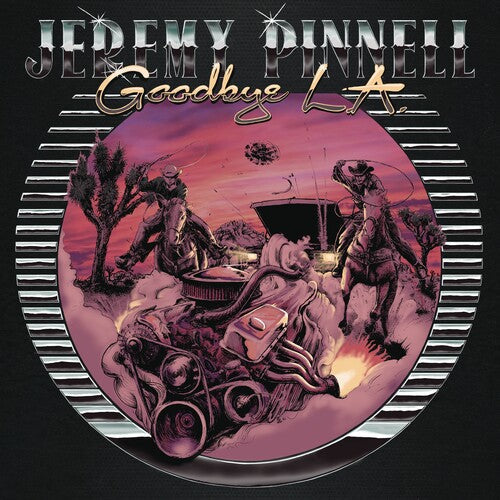 Jeremy Pinnell - Goodbye L.A. [ Vinyl ]