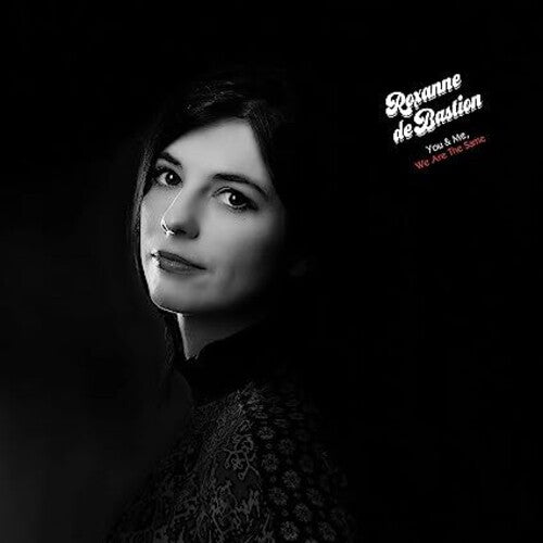 Roxanne De Bastion - You & Me We Are The Same [Deluxe] [ Vinyl ]