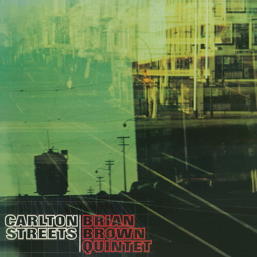 Brian Brown Quintet - Carlton Streets [ Vinyl ]
