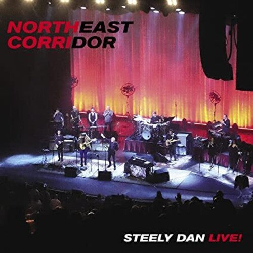 Steely Dan - Northeast Corridor: Steely Dan Live! [ Vinyl ]