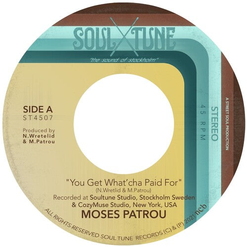 Moses Patrou - You Get What'cha Paid For / Who's Gonna Save Me [ Vinyl ]