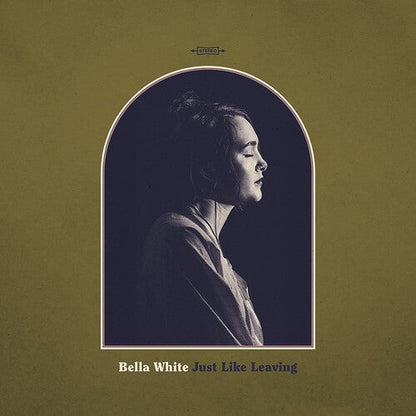 Bella White - Just Like Leaving [ Vinyl ]
