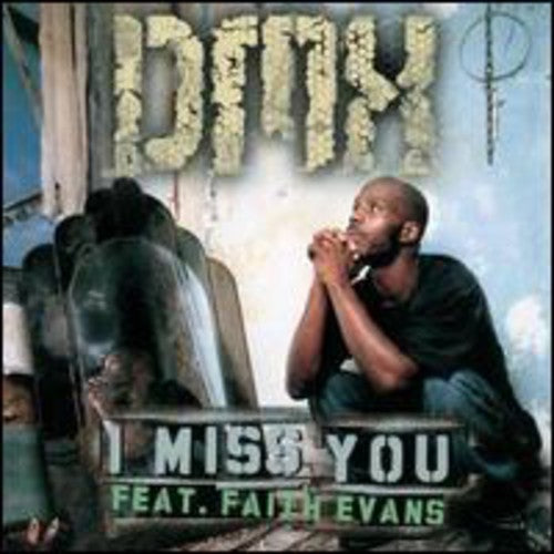 DMX - I Miss You [ Vinyl ]