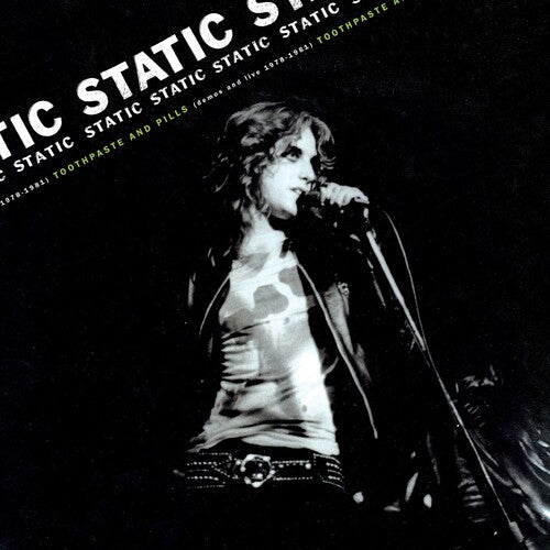 Static - Toothpaste And Pills: Demos And Live 1978-1980 [ Vinyl ]