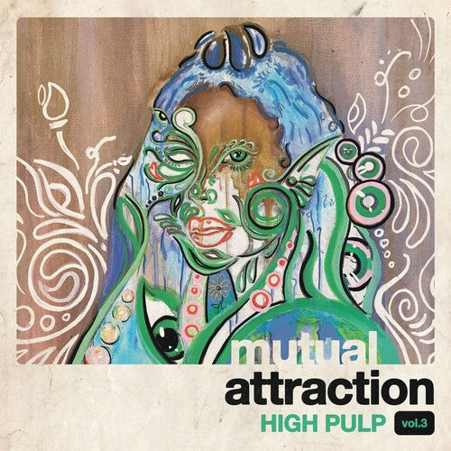 High Pulp - Mutual Attraction Vol. 3 (rsd) [ Vinyl ]