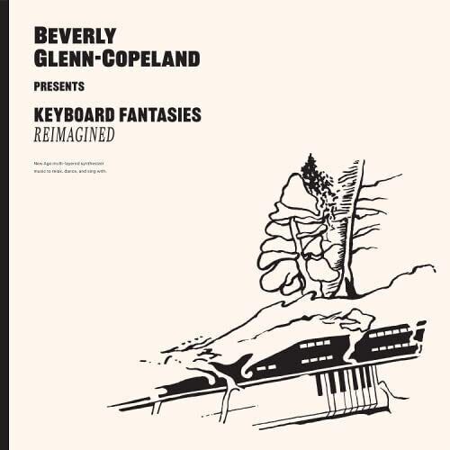 Beverly Glenn-Copeland - Keyboard Fantasies Reimagined [ Vinyl ]