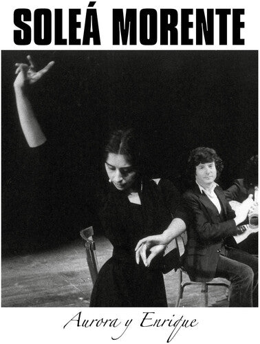 Solea Morente - Aurora Y Enrique [ Vinyl ]