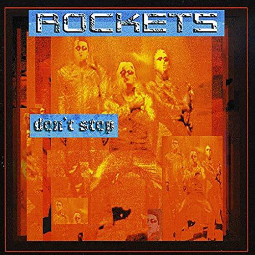 The Rockets - Don't Stop [ Vinyl ]