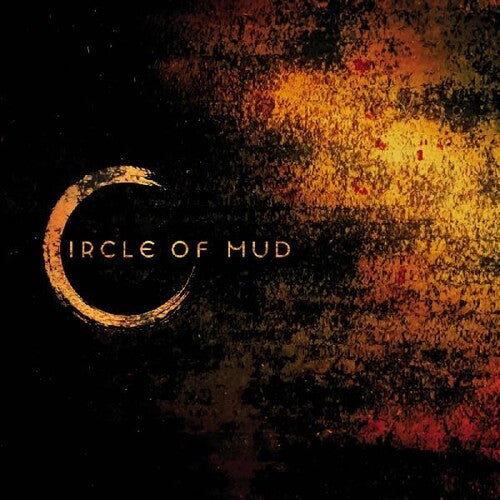 Circle of Mud - Circle Of Mud [ Vinyl ]
