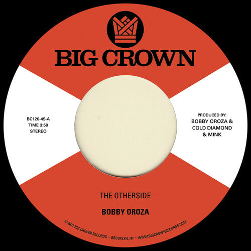 Bobby Oroza - The Otherside b/w Make Me Believe [ Vinyl ]