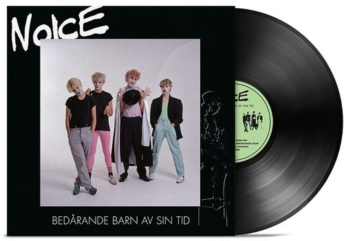 Noice - Bedarande Barn Av Sin Tid [ Vinyl ]