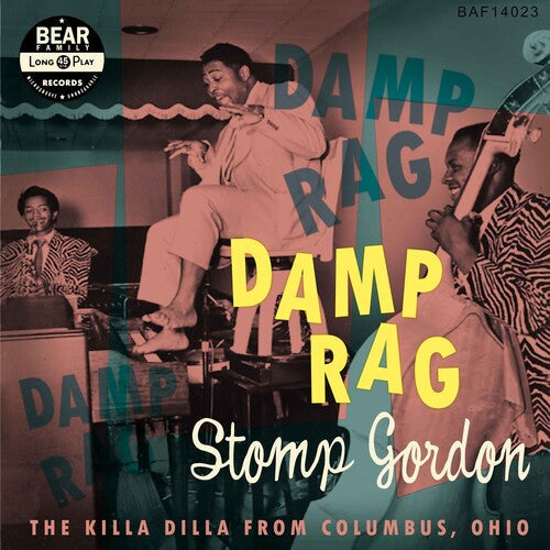 Stomp Gordon - Damp Rag: The Killa Dilla From Columbus Ohio [ Vinyl ]