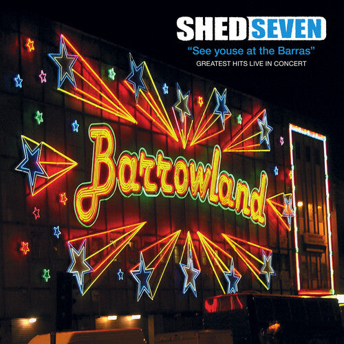 Shed Seven - See Youse At The Barras [ Vinyl ]