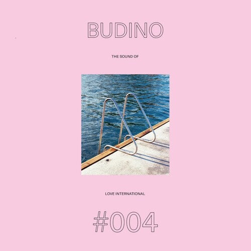 Budino - The Sound Of Love International #004 [ Vinyl ]