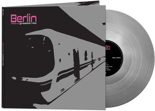 Berlin - Metro: Greatest Hits [Silver] [ Vinyl ]