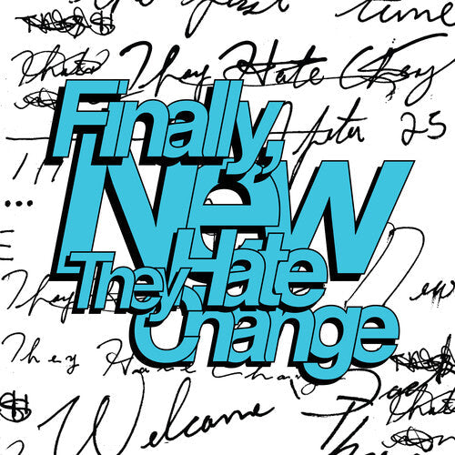 They Hate Change - Finally, New [ Vinyl ]