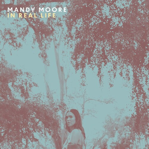 Mandy Moore - In Real Life [ Vinyl ]