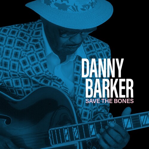 Danny Barker - Save The Bones (Translucent Gray) [ Vinyl ]