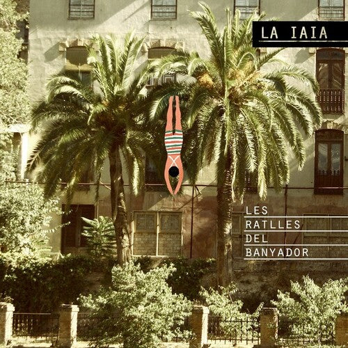 La Iaia - Les Ratlles Del Banyador [ Vinyl ]