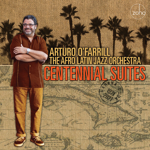 Arturo O'Farrill & the Afro Latin Jazz Orchestra - Centennial Suites [ Vinyl ]